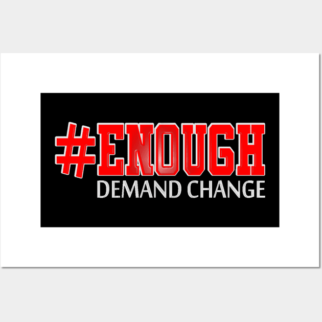 #enough Demand Change Wall Art by Mommag9521